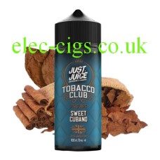Dak green label on the bottle and some tobacco leaves. It is a bottle of Just Juice 100ML E-Liquid Tobacco Club Sweet Cubano